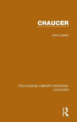 Chaucer - John Lawlor