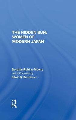 The Hidden Sun - Dorothy Robins-Mowry