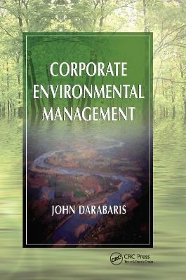 Corporate Environmental Management - John Darabaris