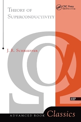 Theory Of Superconductivity - J. Robert Schrieffer