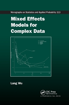 Mixed Effects Models for Complex Data - Lang Wu