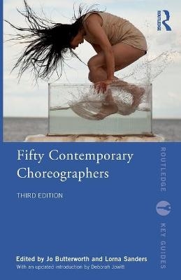 Fifty Contemporary Choreographers - 