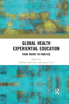 Global Health Experiential Education - 