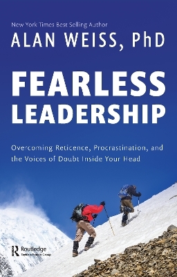 Fearless Leadership - Alan Weiss