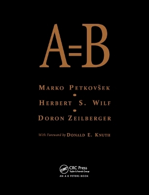 A = B - Marko Petkovsek, Herbert S Wilf, Doron Zeilberger