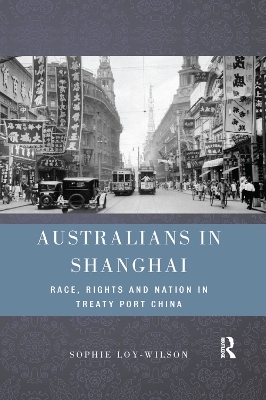 Australians in Shanghai - Sophie Loy-Wilson