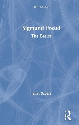 Sigmund Freud - Janet Sayers