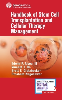 Handbook of Stem Cell Transplantation and Cellular Therapy Management - 