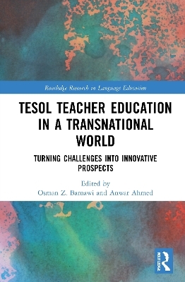 TESOL Teacher Education in a Transnational World - 