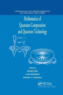 Mathematics of Quantum Computation and Quantum Technology - 