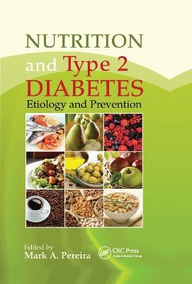 Nutrition and Type 2 Diabetes - 