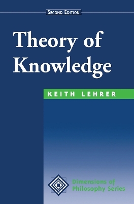 Theory Of Knowledge - Keith Lehrer