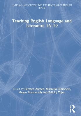 Teaching English Language and Literature 16-19 - 