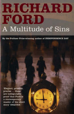 Multitude of Sins -  Ford Richard Ford