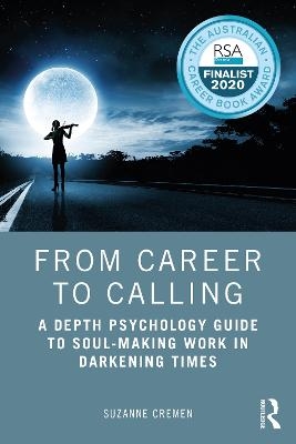 From Career to Calling - Suzanne Cremen