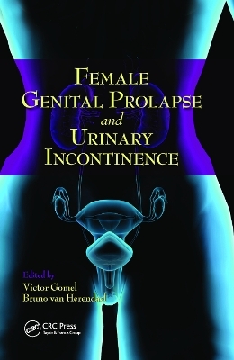 Female Genital Prolapse and Urinary Incontinence - 