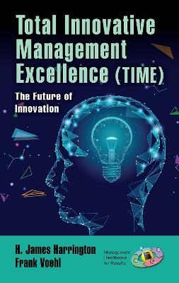 Total Innovative Management Excellence (TIME) - 