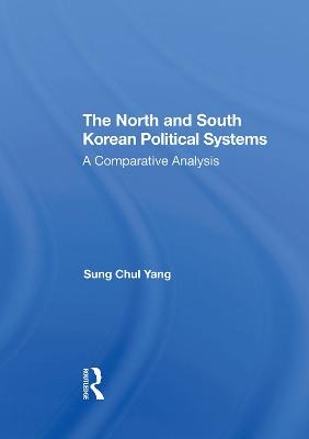 The North And South Korean Political Systems - Sung Chul Yang