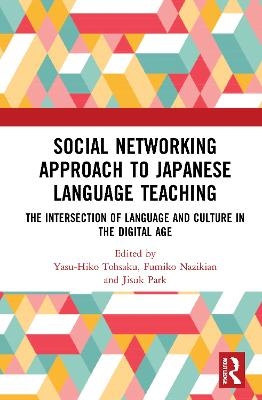 Social Networking Approach to Japanese Language Teaching - 