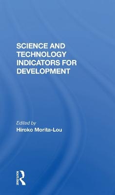 Science And Technology Indicators For Development - Hiroko Morita-Lou