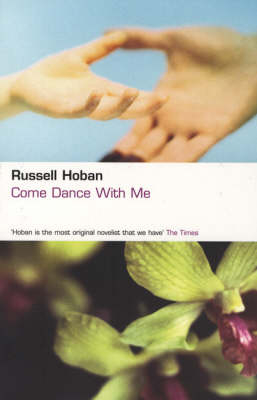Come Dance With Me -  Hoban Russell Hoban