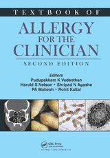 Textbook of Allergy for the Clinician - Vedanthan, Pudupakkam K.; Nelson, Harold S.; Agashe, Shripad N.; Mahesh, PA; Katial, Rohit