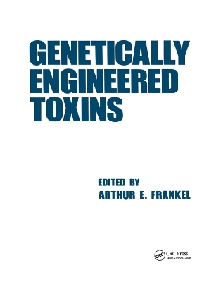 Genetically Engineered Toxins - 