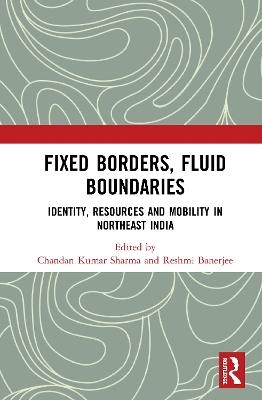 Fixed Borders, Fluid Boundaries - 