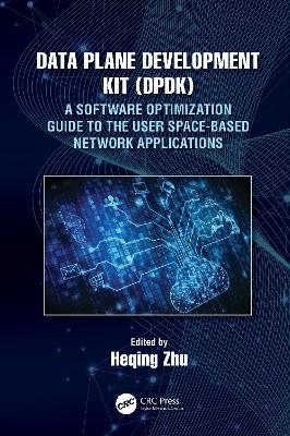 Data Plane Development Kit (DPDK) - 