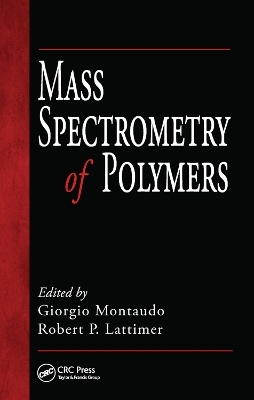 Mass Spectrometry of Polymers - 