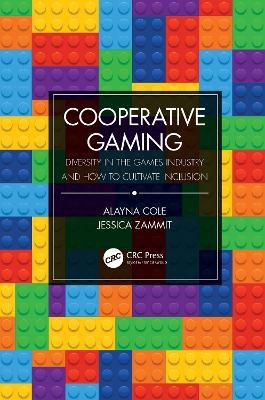 Cooperative Gaming - Alayna M. Cole, Jessica Zammit