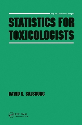 Statistics for Toxicologists - David S. Salsburg