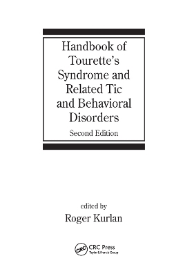 Handbook of Tourette's Syndrome and Related Tic and Behavioral Disorders - 