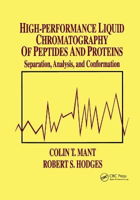 High-Performance Liquid Chromatography of Peptides and Proteins - 