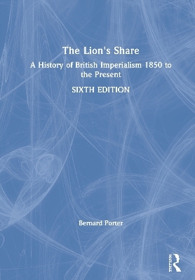 The Lion's Share - Bernard Porter