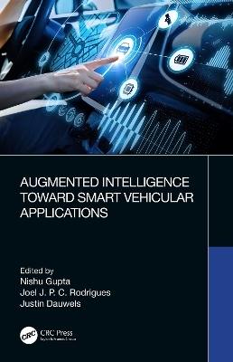 Augmented Intelligence Toward Smart Vehicular Applications - 