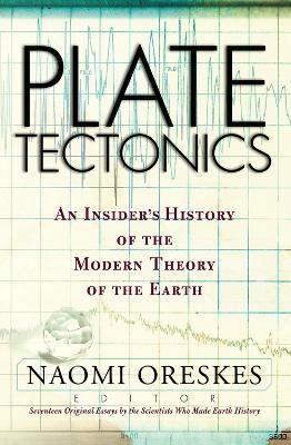 Plate Tectonics - Naomi Oreskes