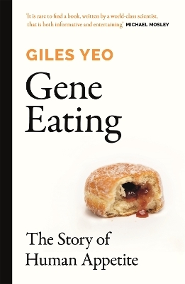 Gene Eating - Dr Giles Yeo