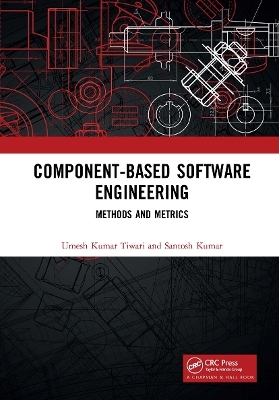 Component-Based Software Engineering - Umesh Kumar Tiwari, Santosh Kumar