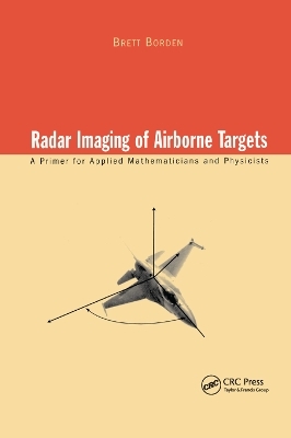 Radar Imaging of Airborne Targets - Brett Borden