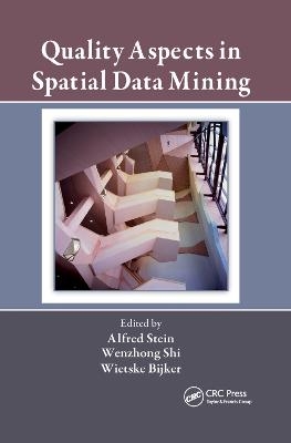 Quality Aspects in Spatial Data Mining - 