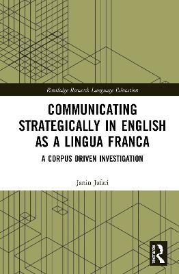 Communicating Strategically in English as a Lingua Franca - Janin Jafari