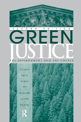 Green Justice - Thomas M Hoban, Richard O Brooks