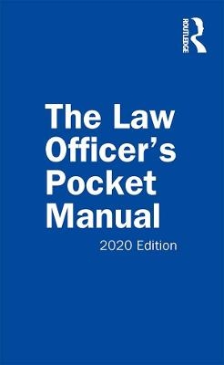 The Law Officer's Pocket Manual - John G. Miles Jr., David B. Richardson, Anthony E. Scudellari