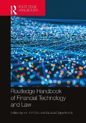 Routledge Handbook of Financial Technology and Law - 