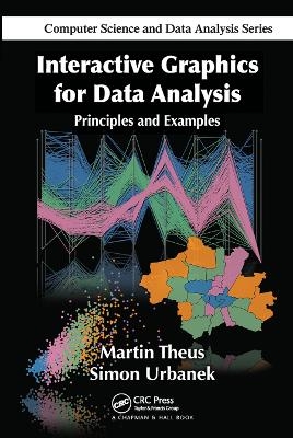 Interactive Graphics for Data Analysis - Martin Theus, Simon Urbanek