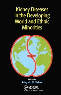 Kidney Diseases in the Developing World and Ethnic Minorities - 