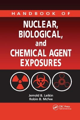 Handbook of Nuclear, Biological, and Chemical Agent Exposures - 