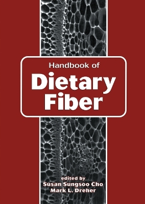 Handbook of Dietary Fiber - 