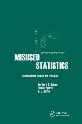 Misused Statistics - Herbert Spirer, Louise Spirer